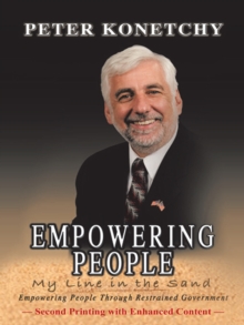 Empowering People : My Line in the Sand Empowering People Through Restrained Government