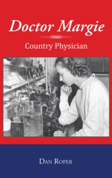 Doctor Margie : Country Physician