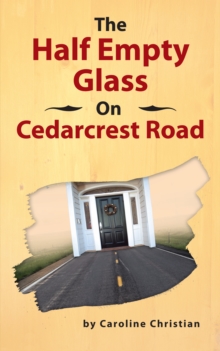 The Half Empty Glass on Cedarcrest Road