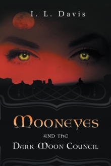 Mooneyes and the Dark Moon Council