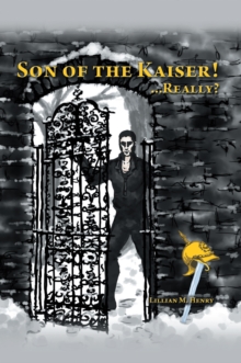 Son of the Kaiser ! ...Really?