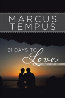 21 Days to Love : A "Journey of Joy"