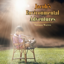 Jacob's Environmental Adventures