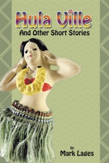 Hula Ville : And Other Short Stories