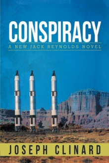 Conspiracy : A New Jack Reynolds Novel