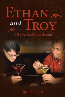 Ethan and Troy : 'Til You Find Your Dream