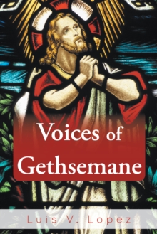 Voices of Gethsemane