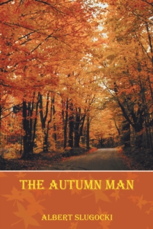 The Autumn Man