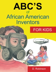 Abc'S of African American Inventors