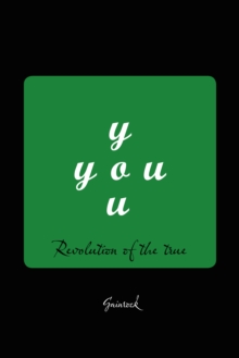 You : Revolution of the True