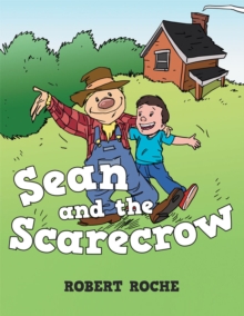 Sean and the Scarecrow