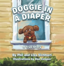 Doggie in a Diaper : A True Story