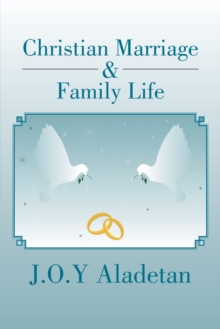 Christian Marriage & Family Life