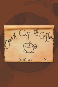 Over a Cup of Coffee