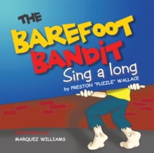 The Barefoot Bandit : Sing a Long