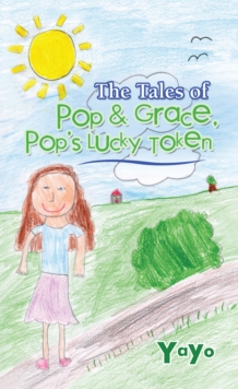 The Tales of Pop & Grace : Pop's Lucky Token