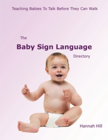 The Baby Sign Language Directory