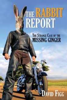 The Rabbit Report : The Strange Case of the Missing Ginger