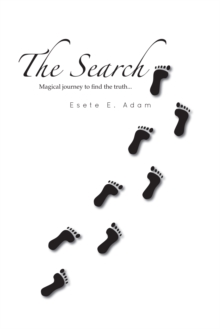 The Search : Magical Journey to Find the Truth