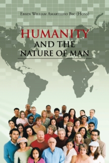 Humanity and the Nature of Man