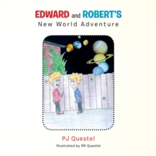 Edward and Robert's  New World Adventure