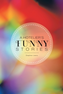 A Hotelier'S Funny Stories