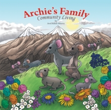 Archie's Family : Community Living