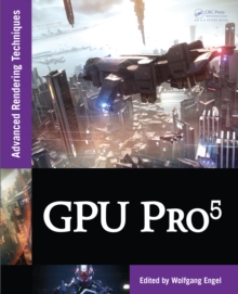 GPU Pro 5 : Advanced Rendering Techniques