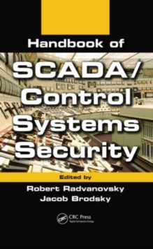 Handbook of SCADA/Control Systems Security