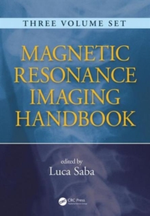 Magnetic Resonance Imaging Handbook, Hardback Book Magnetic Resonance Imaging Handbook, Hardback Book