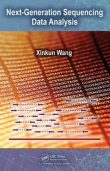 Next-Generation Sequencing Data Analysis, Hardback Book Next-Generation Sequencing Data Analysis, Hardback Book