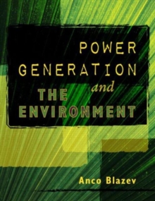 Power Generation and the Environment, Hardback Book Power Generation and the Environment, Hardback Book