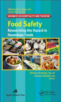 Food Safety : Researching the Hazard in Hazardous Foods