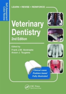 Veterinary Dentistry : Self-Assessment Color Review, Second Edition