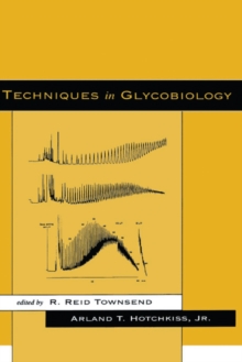 Techniques in Glycobiology