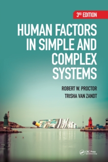 Human Factors in Simple and Complex Systems