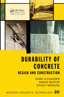 Durability of Concrete : Design and Construction