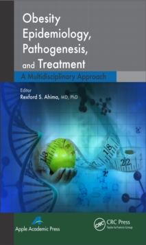 Obesity Epidemiology, Pathogenesis, and Treatment : A Multidisciplinary Approach