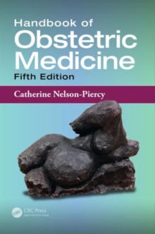 Handbook of Obstetric Medicine, Fifth Edition, Paperback / softback Book Handbook of Obstetric Medicine, Fifth Edition, Paperback / softback Book