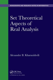 Set Theoretical Aspects of Real Analysis, Hardback Book Set Theoretical Aspects of Real Analysis, Hardback Book
