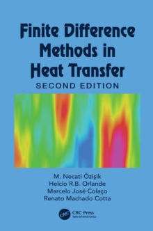 Finite Difference Methods in Heat Transfer