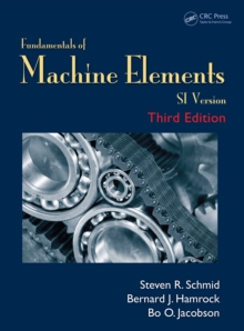 Fundamentals of Machine Elements : SI Version