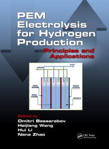 PEM Electrolysis for Hydrogen Production : Principles and Applications