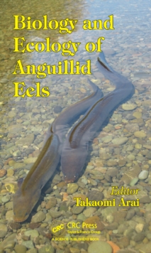 Biology and Ecology of Anguillid Eels