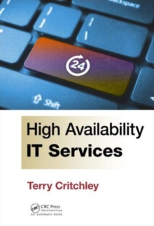 High Availability IT Services, Hardback Book High Availability IT Services, Hardback Book