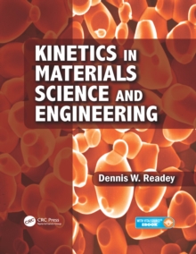 Kinetics in Materials Science and Engineering