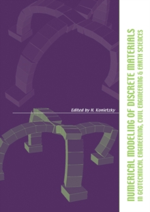 Numerical Modelling of Discrete Materials in Geotechnical Engineering, Civil Engineering and Earth Sciences : Proceedings of the First International UDEC/3DEC Symposium, Bochum, Germany, 29 September