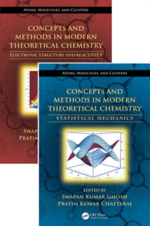 Concepts and Methods in Modern Theoretical Chemistry, Two Volume Set