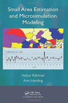 Small Area Estimation and Microsimulation Modeling, Hardback Book Small Area Estimation and Microsimulation Modeling, Hardback Book