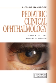 Pediatric Clinical Ophthalmology : A Color Handbook